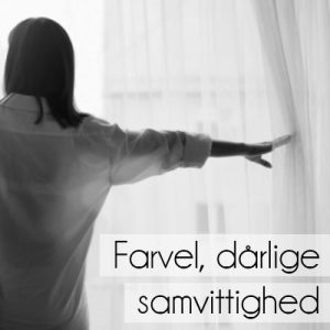 Farvel, dårlige samvittighed